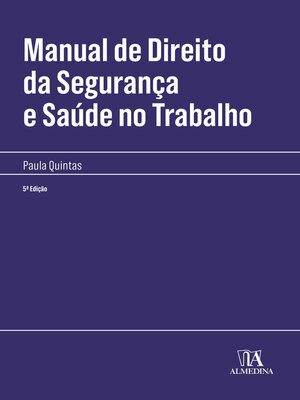 cover image of Manual de Direito da Segurança e Saúde no Trabalho--5ª Edição